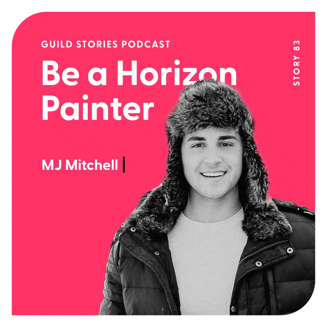 Story 83: Paint the Horizon with MJ Mitchell