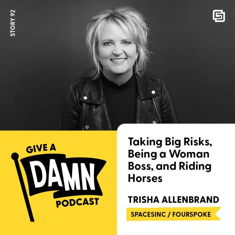 Story 92: Taking Big Risks, Being a Woman Boss, and Riding Horses