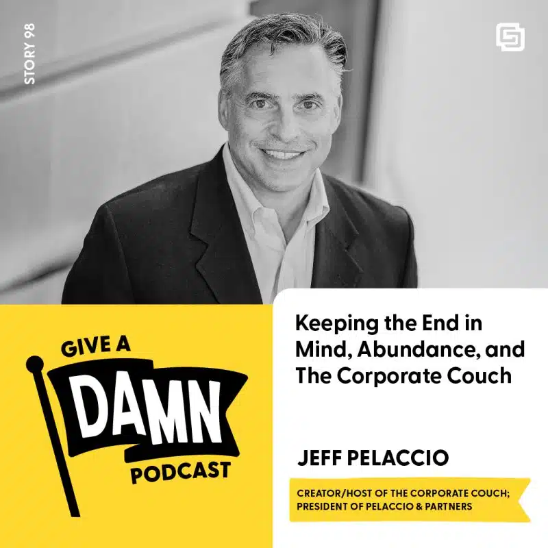 Jeff Pelaccio on Give A Damn podcast