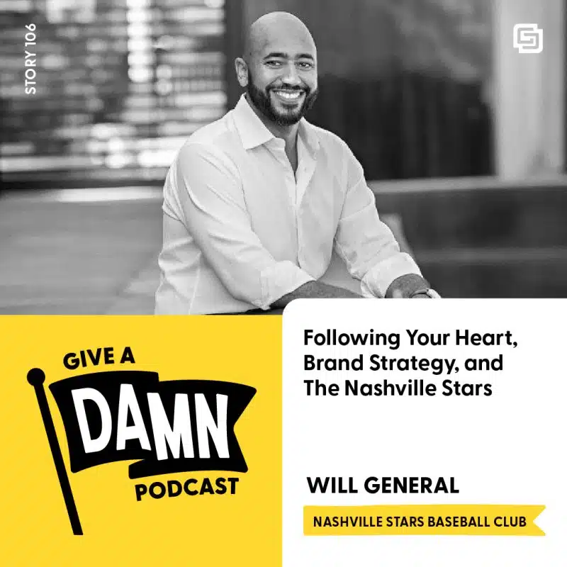 Will General of the Nashville Stars on Give a Damn Podcast