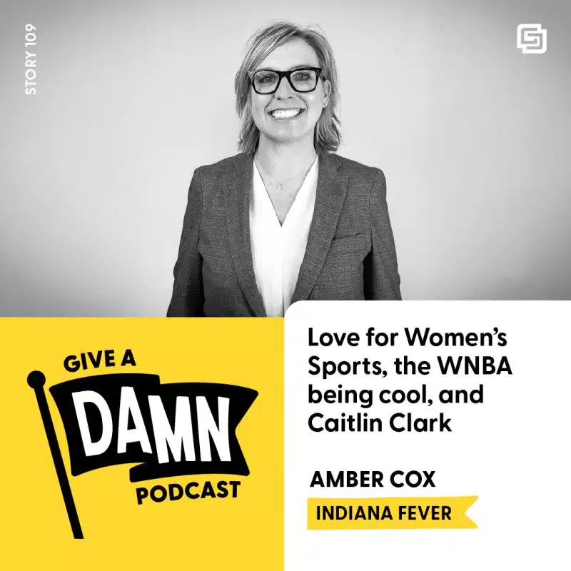 Story 109: Amber Cox on Her Love for Women’s Sports, the WNBA being cool, and Caitlin Clark